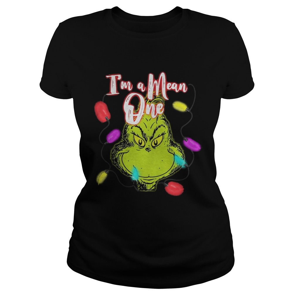Grinch Im a Mean one Christmas light shirt Grinch Im a Mean one Christmas light shirt