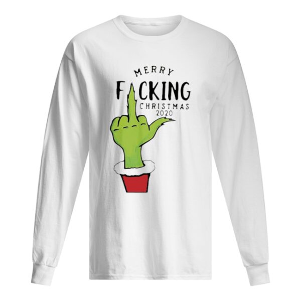 Grinch Merry Fucking Christmas 2020 shirt