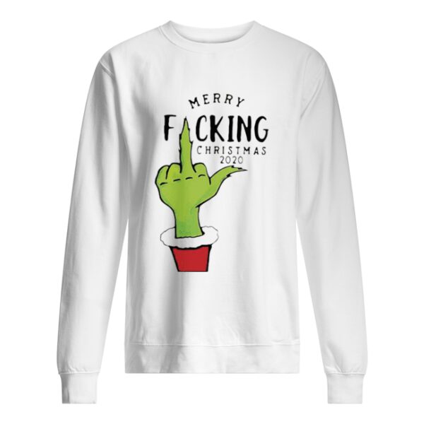 Grinch Merry Fucking Christmas 2020 shirt
