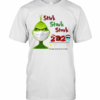 Grinch Stink Stank Stunk 2020 Very Bad Would Not Recommend T-Shirt