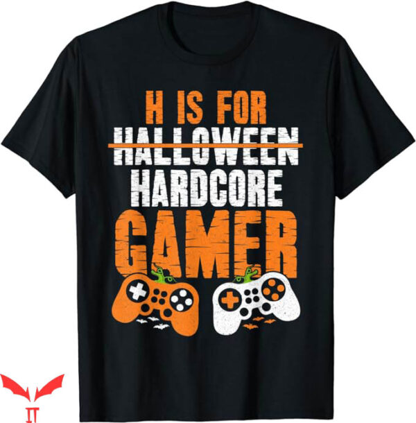 H Is For Halloween T-Shirt Funny Halloween Gaming T-Shirt
