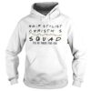 Hair Stylist Christmas Squad Ill Be There For You shirt