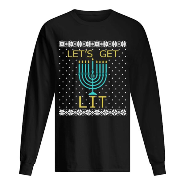 Hanukkah Let’s Get Lit Christmas Sweater shirt