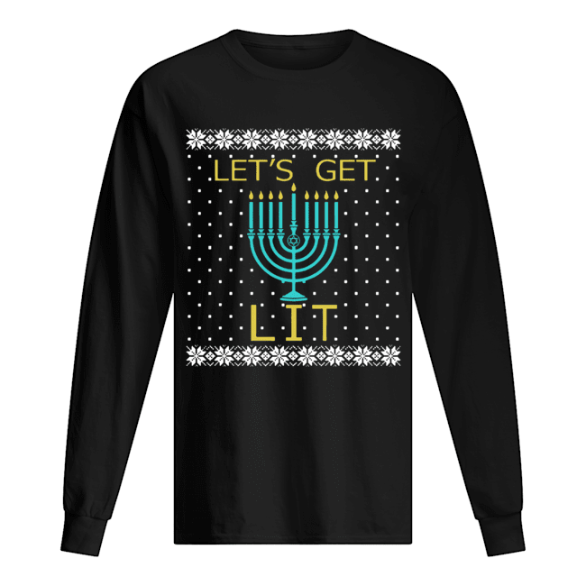 Hanukkah Let's Get Lit Christmas Sweater shirt Hanukkah Let's Get Lit Christmas Sweater shirt