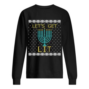Hanukkah Let’s Get Lit Christmas Sweater shirt