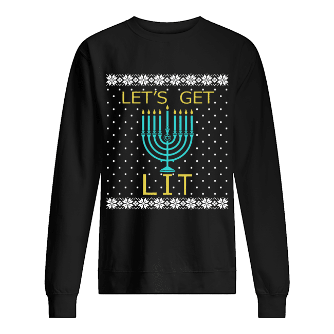 Hanukkah Let's Get Lit Christmas Sweater shirt Hanukkah Let's Get Lit Christmas Sweater shirt