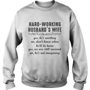 Hard-working Husband’s Wife shirt