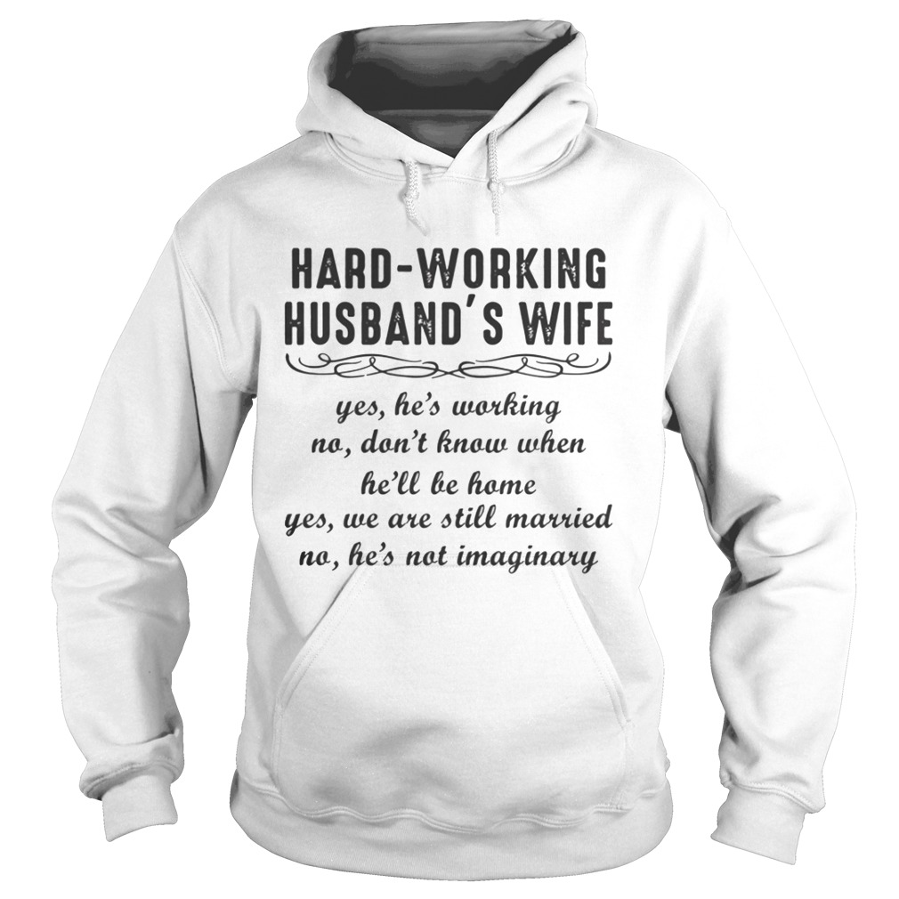 Hard-working Husband’s Wife shirt Hard-working Husband’s Wife shirt