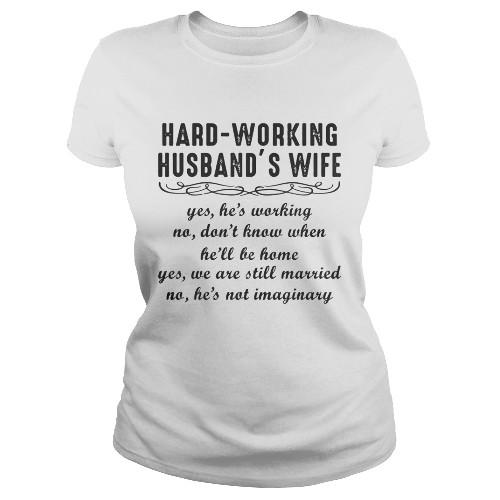 Hard-working Husband’s Wife shirt Hard-working Husband’s Wife shirt