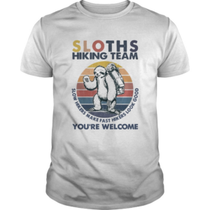 Hiking Sloths Hiking Team You Welcome Vintage shirt