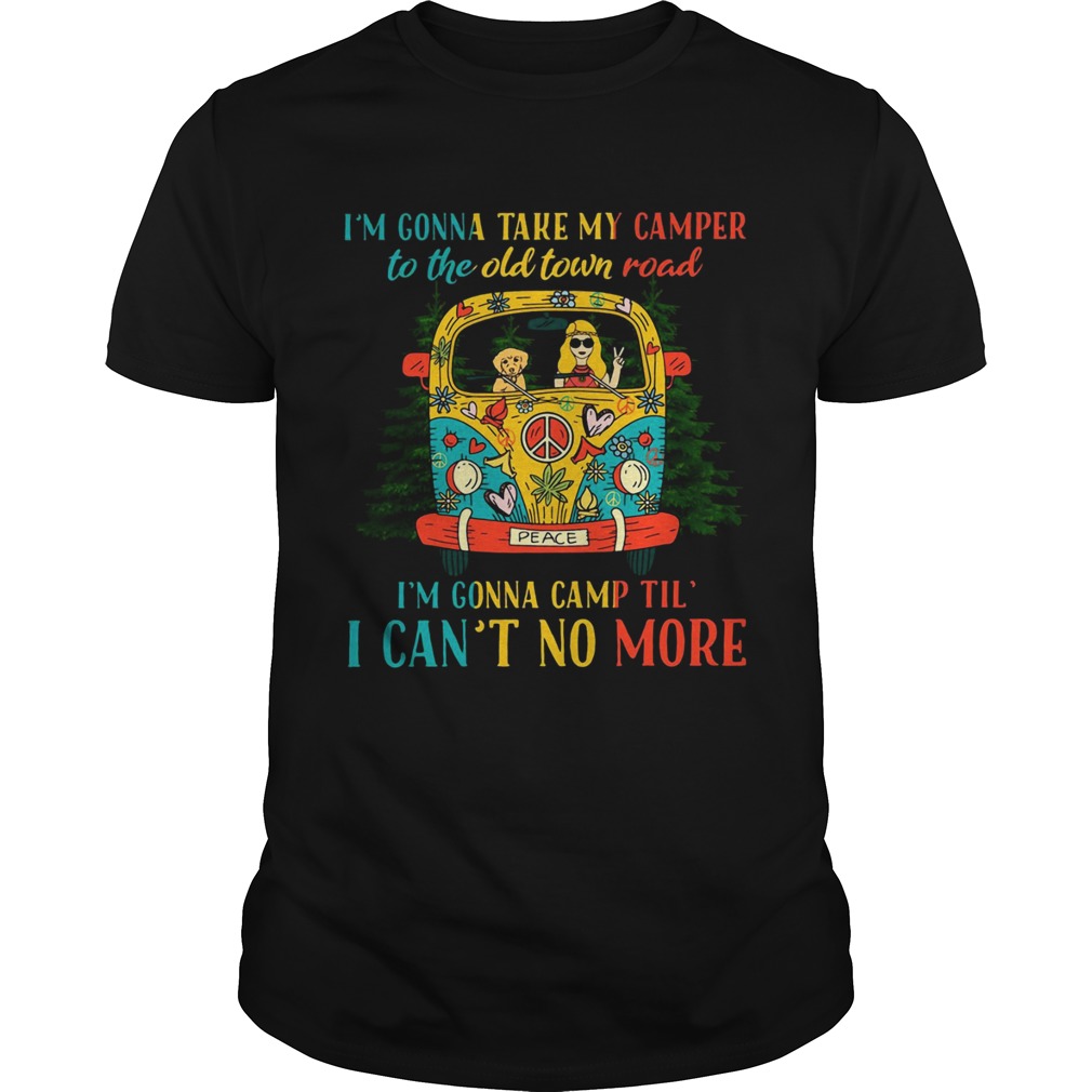 Hippie girl Im gonna take my camper to the old town road shirt Hippie girl Im gonna take my camper to the old town road shirt