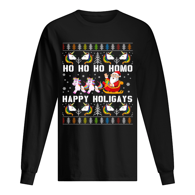 Ho Ho Ho Homo Happy Holigays Santa Unicorn LGBT Pride T-Shirt Ho Ho Ho Homo Happy Holigays Santa Unicorn LGBT Pride T-Shirt