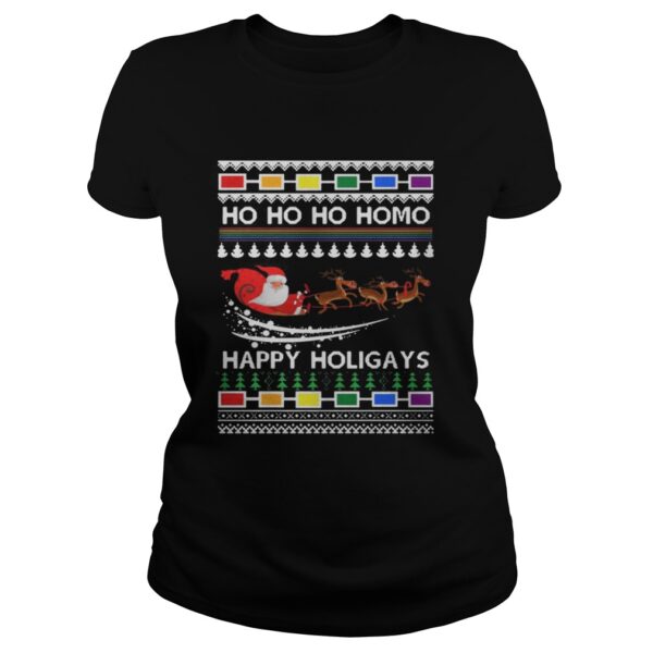 Ho Ho Ho Homo Happy Holigays Shirt