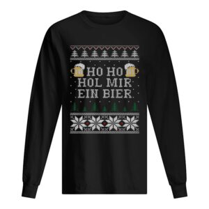 Ho Ho Hol Mir Ein Bier Ugly Christmas shirt