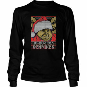Ho Ho Holy Schnikes Christmas shirt