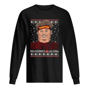 Home Malone showtime Mahomes Alone Christmas shirt