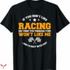 Honda Racing T-shirt Wont Lie Me