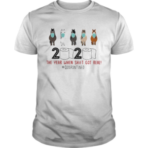 Horse mask 2020 the year when shit got real quaranted toilet paper shirt