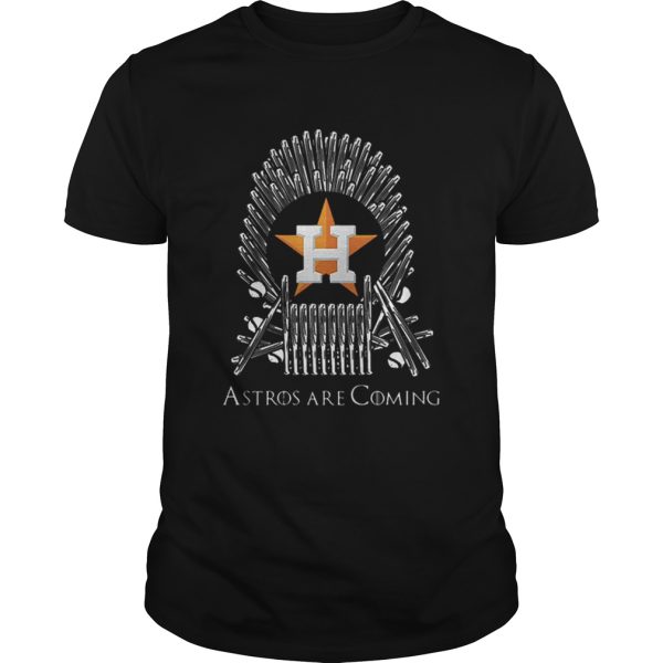 Houston Astros Are Coming Game Of Throne shirt