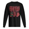 How to get on Santa’s nice list Epstein didn’t kill himself shirt