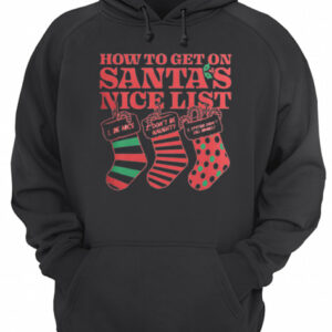 How to get on Santa's nice list Epstein didn't kill himself shirt 3