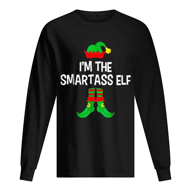 I’m The Smartass Elf Matching Family Group Christmas shirt I’m The Smartass Elf Matching Family Group Christmas shirt