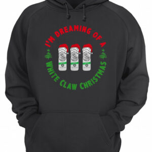 I'm dreaming of a White claw Ho Ho Ho Christmas shirt 3