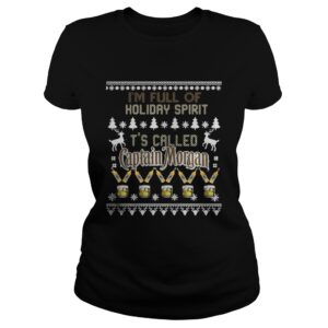 I'm full of holiday spirit It's called Captain Morgan Christmas ugly shirt 3