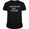 I’m not like other girls I’m satan shirt