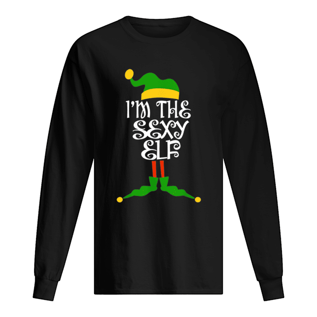 I’m the Sexy Elf Christmas Costume shirt I’m the Sexy Elf Christmas Costume shirt