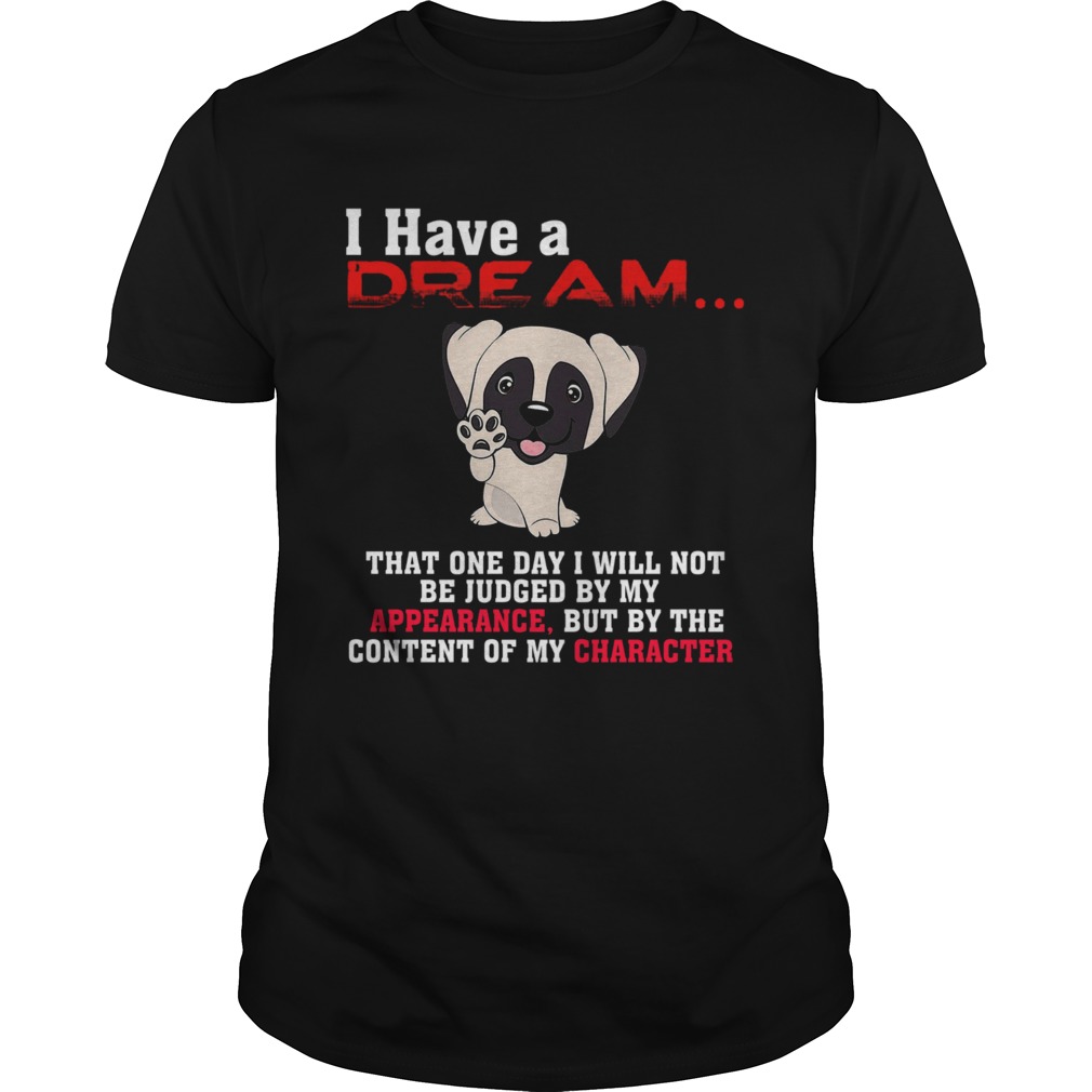 I Have A Dream That One Day I Will Not Be Judged By My Appearance But By The Content Of My Characte I Have A Dream That One Day I Will Not Be Judged By My Appearance But By The Content Of My Characte