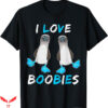 I Love Boobies T-Shirt Booby Bird Gift T-Shirt Trending