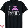 I Love Boobies T-Shirt Ribbon Heart Breast Cancer Awareness