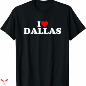 I Love Cowboys T-shirt Dallas Heart