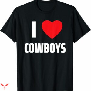I Love Cowboys T-shirt Simple Heart