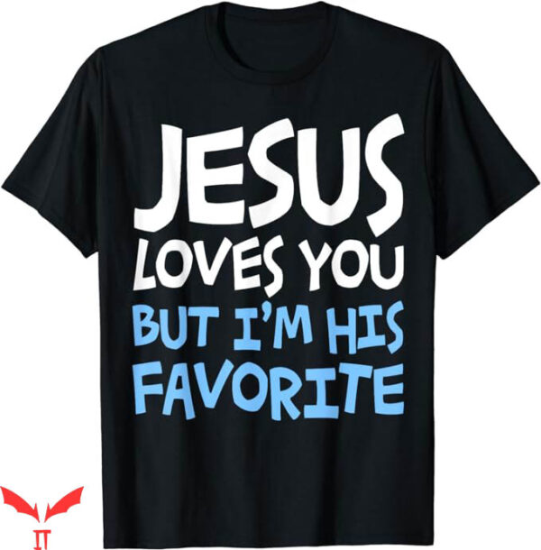 I Love Jesus T-Shirt Religion Tee Shirt Trending