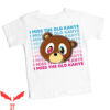 I Miss The Old Kanye T-Shirt Old Kanye West Hip Hop 90s
