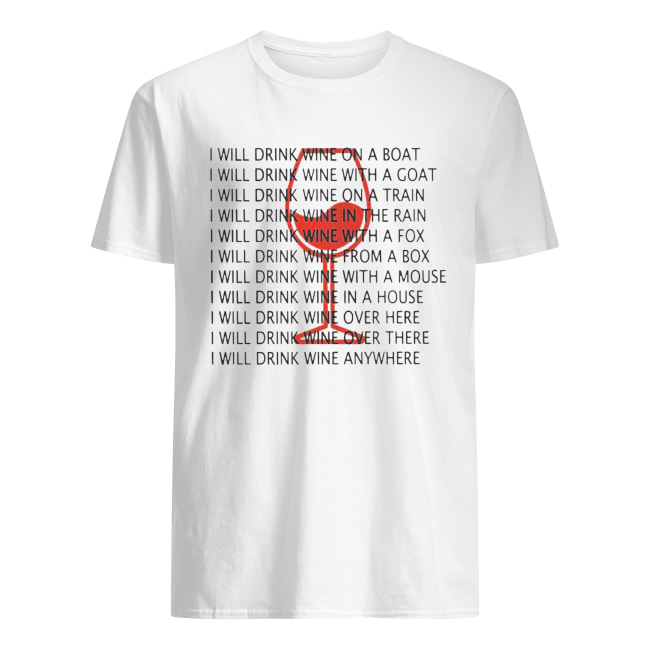 I Will Drink Wine On A Boat I Will Drink Wine Everywhere Shirt I Will Drink Wine On A Boat I Will Drink Wine Everywhere Shirt
