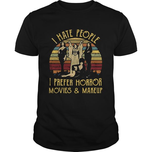 I hate people I prefer Horror movie and makeup vintage shirt