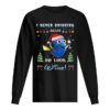 I never drinking again oh look wine Nemo christmas shirt