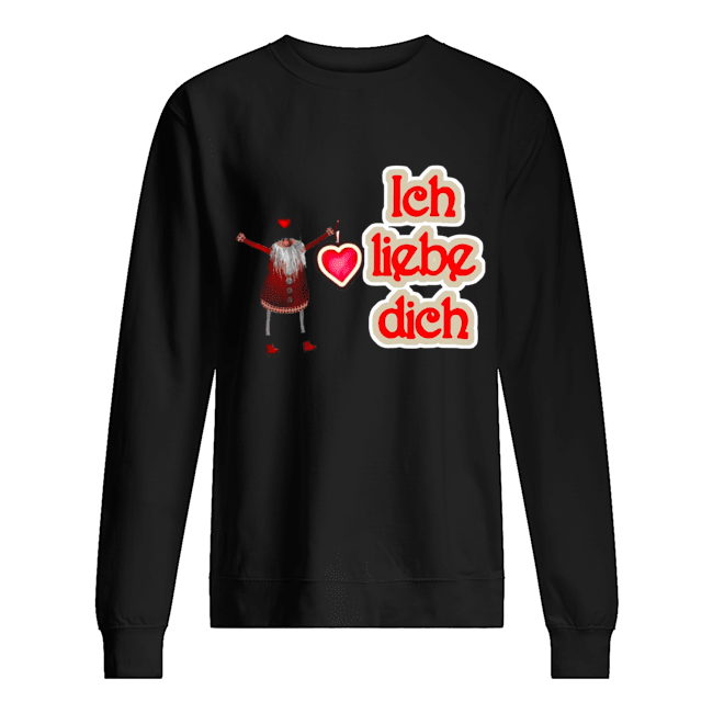 Ich Liebe Dich Gnomes shirt Ich Liebe Dich Gnomes shirt