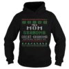 Im A Mom Grandma Great Grandma Nothing Scares Me Ugly Christmas shirt