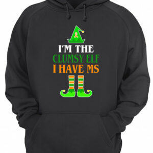Im The Clumsy Elf I Have MS Christmas shirt 3
