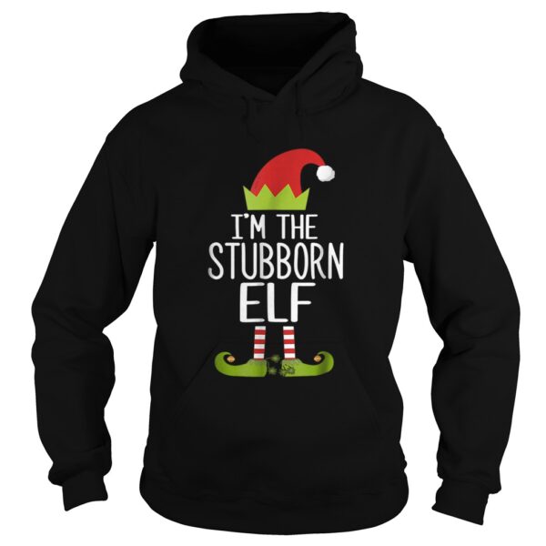 Im The Stubborn Elf Christmas Family Costume shirt