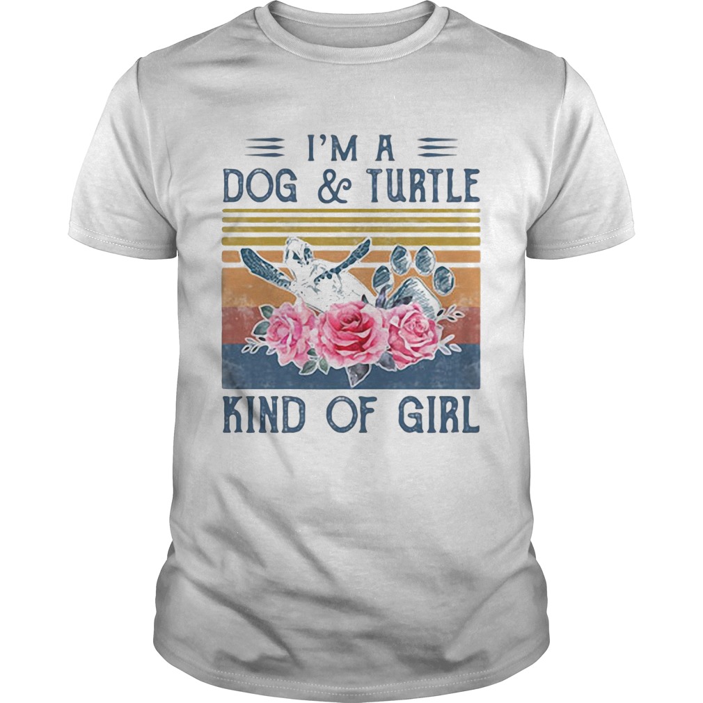 Im a paw dog and turtle kind of girl flowers vintage retro shirt Im a paw dog and turtle kind of girl flowers vintage retro shirt