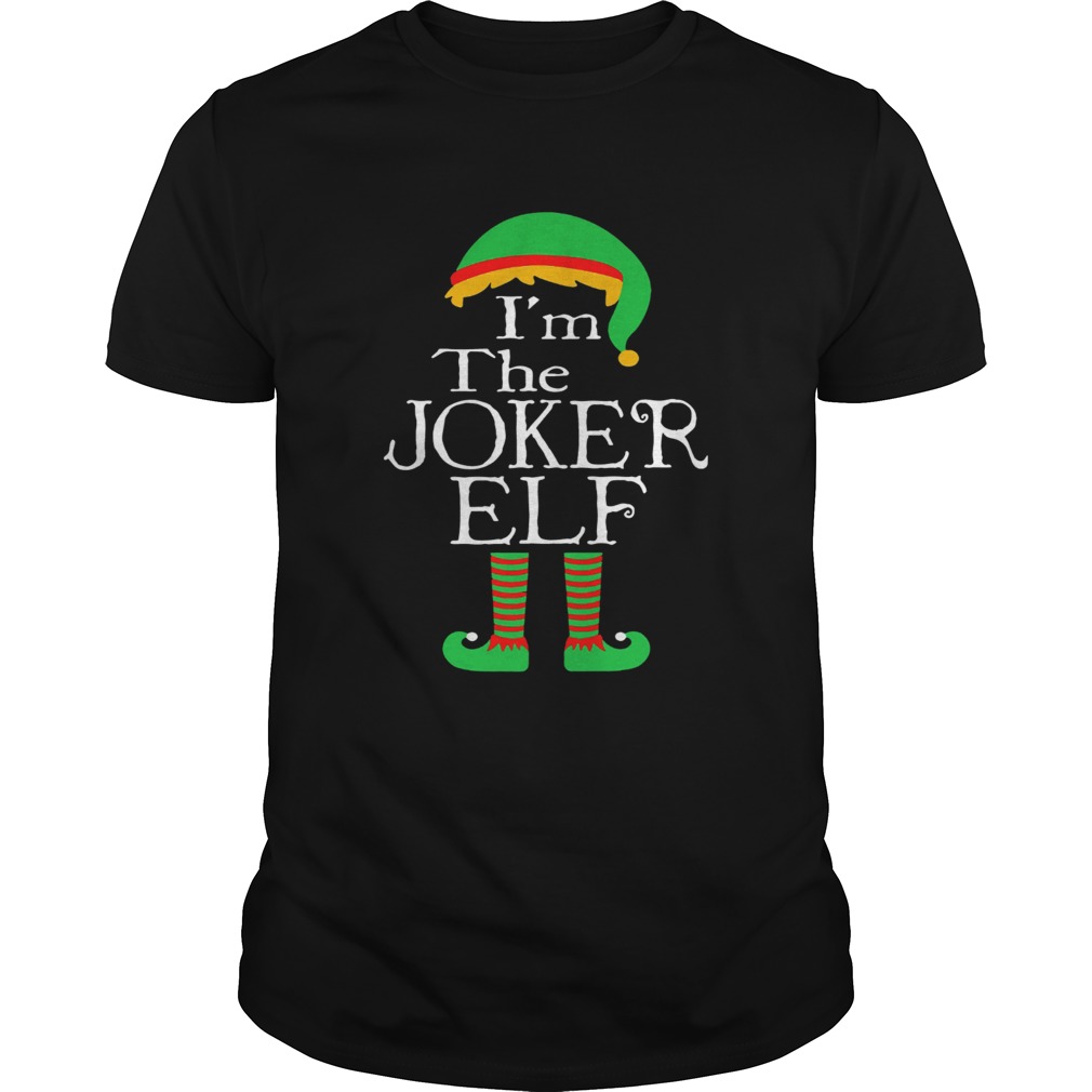 Im the Joker ELF shirt Im the Joker ELF shirt