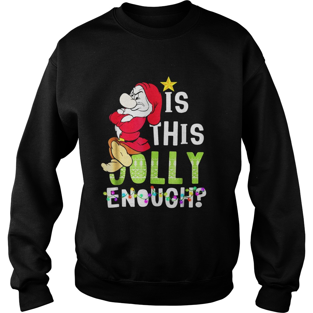 Is This Jolly Enough Christmas Funny Shirt Is This Jolly Enough Christmas Funny Shirt