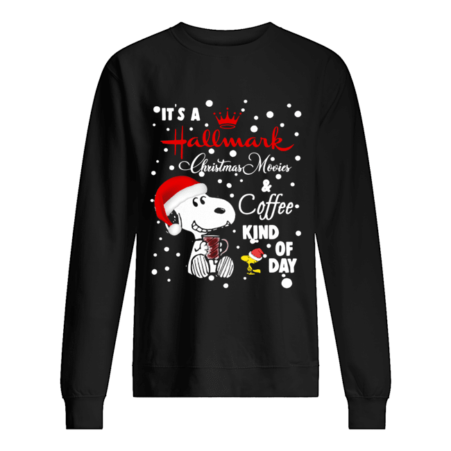 It’s a hallmark christmas movie coffee kind of day Snoopy and Woodstock shirt It’s a hallmark christmas movie coffee kind of day Snoopy and Woodstock shirt