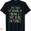 Ithaca Is Gorges T-shirt I’m Tired