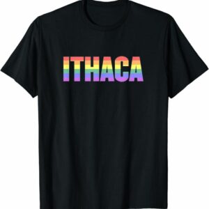 Ithaca Is Gorges T-shirt Ithaca Rainbow